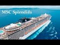 MSC Splendida cruise ship tour
