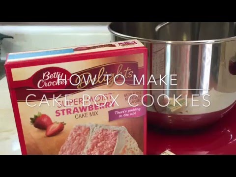 How to make Cake Mix cookies