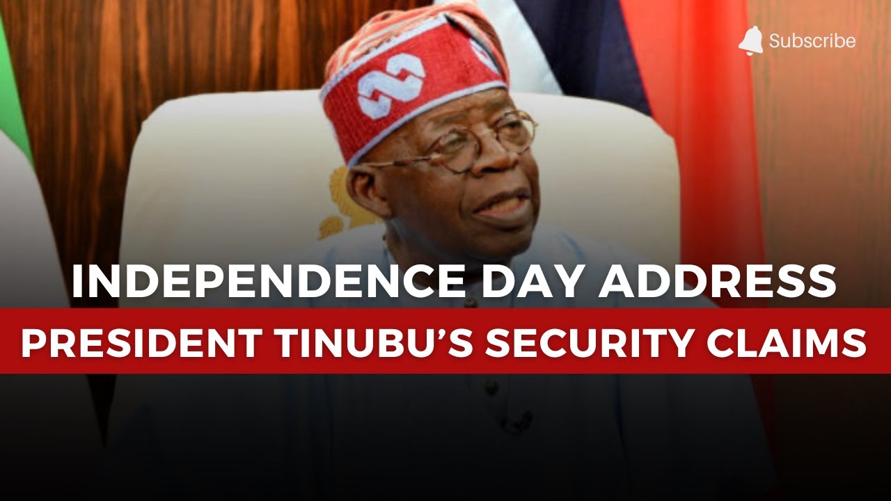 Tinubu’s Independence Day Address: Is Nigeria Winning the Fight Against Insecurity?