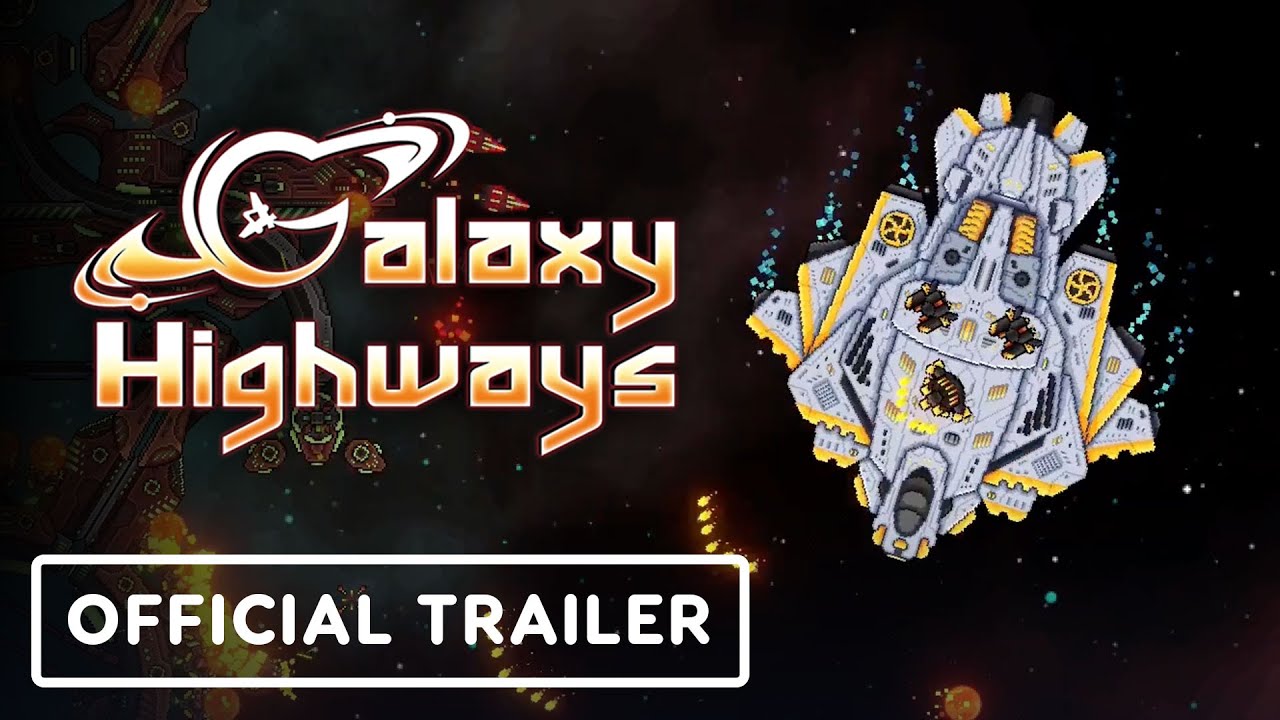 Galaxy Highways – Official Trailer