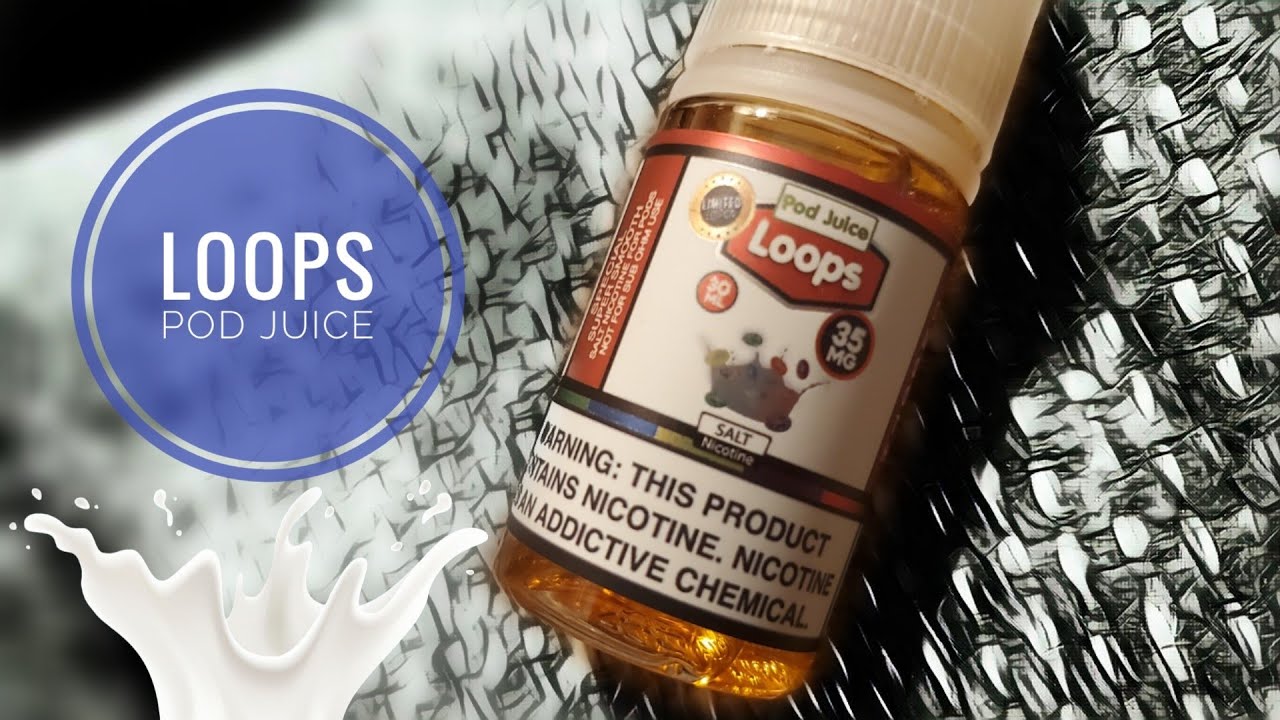 LOOPS by Pod Juice