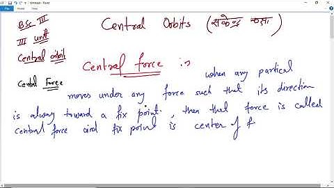 #1/Central Orbit / Dynamics/ Unit-3/ B.sc-3