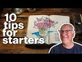 10 tips for starting your sketchbook — and keeping it going!