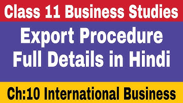 #81, Export Procedure Class 11 Business Studies || Business Studies Class 11 ||
