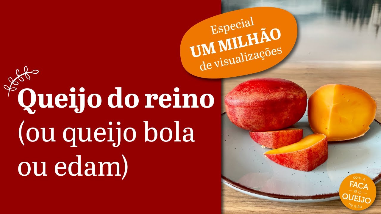 Receita completa de queijo do reino/ queijo bola/ queijo edam