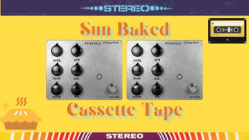 Fairfield Circuitry Shallow Water & Overstayer Modular Channel | Sun Baked Cassette Tape