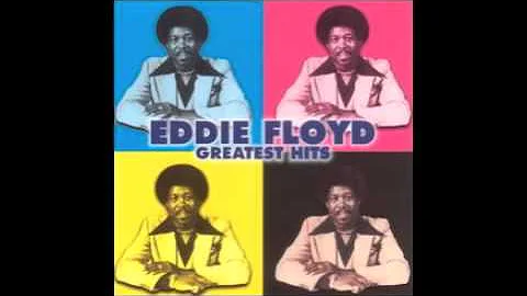 Eddie Floyd - I've Got A Reason To Smile