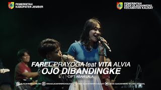 FAREL PRAYOGA feat VITA ALVIA - OJO DIBANDINGKE | PEKAN RAYA KALISAT 2022