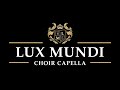 Хоровая капелла Lux Mundi