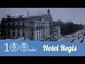 El Centenario del Hotel Regis: la historia del elegante y majestuoso hotel. www.edemx.com