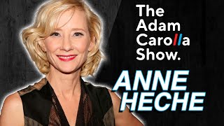 Anne Heche - Adam Carolla Show 10/26/21