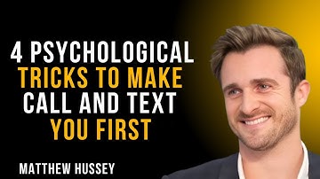 🔥 4 Psychological TRICKS to Make Him CALL & Text You First 💬 | Matthew Hussey Motivation 💖
