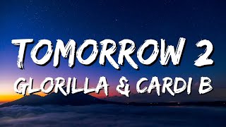 GloRilla & Cardi B - Tomorrow 2 (Lyrics video)  | [1 Hour Version] AAmir Lyrics