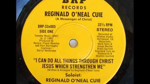 Gospel Boogie: Reginald O'Neal Cuie "I Can Do All ...