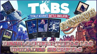 TABS COMO CONSEGUIR TODAS LAS UNIDADES SECRETAS DEL JUEGO | 52 UNIDADES - TABS LEGACY - SPOOKY