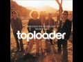 Dancing In The Moonlight Toploader