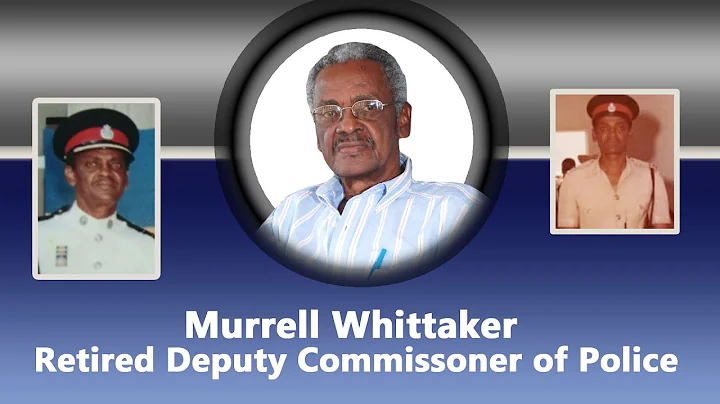 Murrell Whittaker - Retired Deputy Commissioner of...
