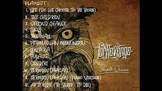 FOR REVENGE - SECOND CHANCE (FULL ALBUM)