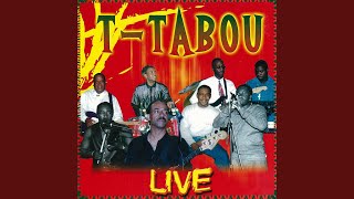 Video thumbnail of "T-Tabou - Bébé paramount (Live)"