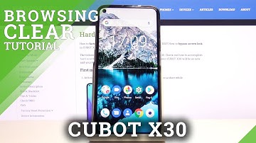 How to Clear Browser Data on CUBOT X30 – Delete Browser History