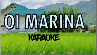 Oi Marina- Juli Kiling (Karaoke Version)