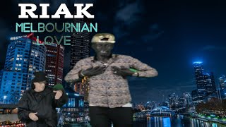 Riak Riak - Melbournian Love