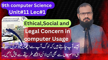 Ethical,Social and Legal Concern in Computer Usage |Class 9th Chapter 11