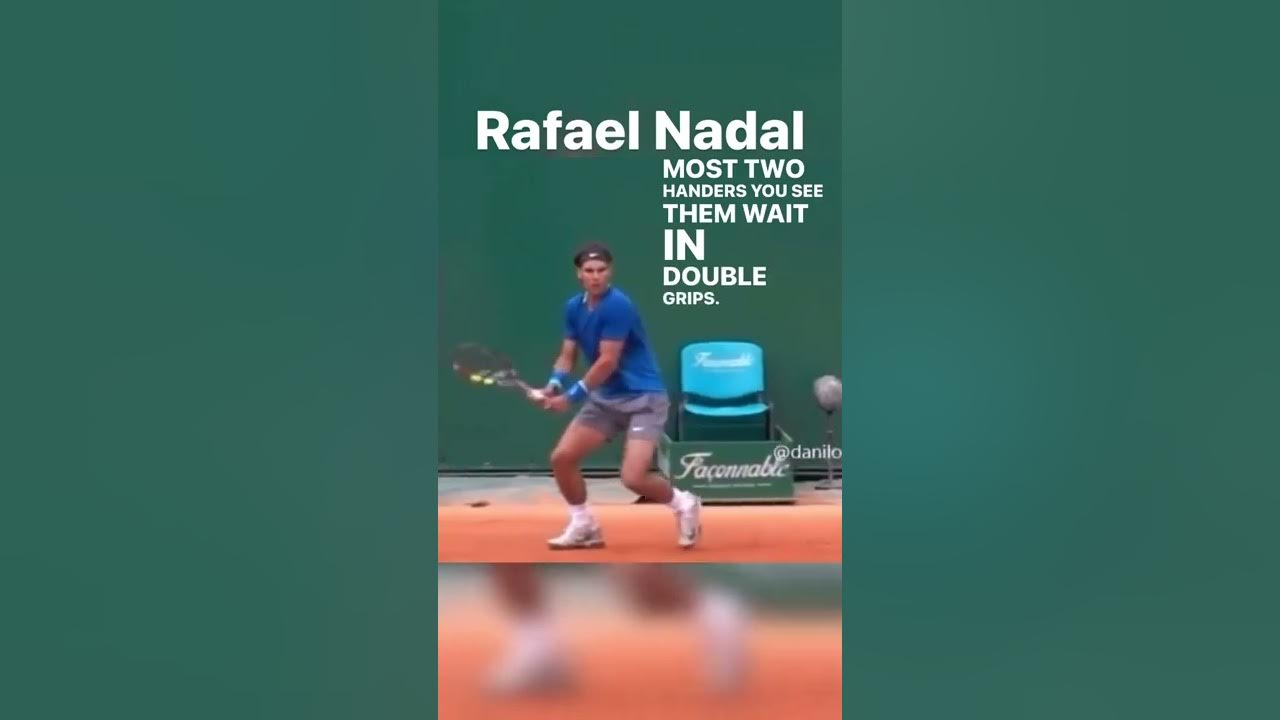 Rafael Nadal return Grips YouTube