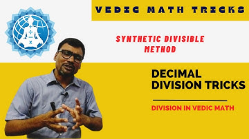 Synthetic divisible method | Division in Algebra | Vedic math | Superior Mathematics