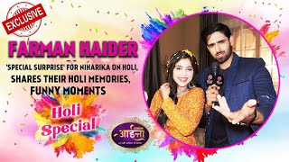 Naman aka Farman Haider 'Special Surprise' For Sunaina aka Niharika On Holi 2024 | Dangal TV Aaina