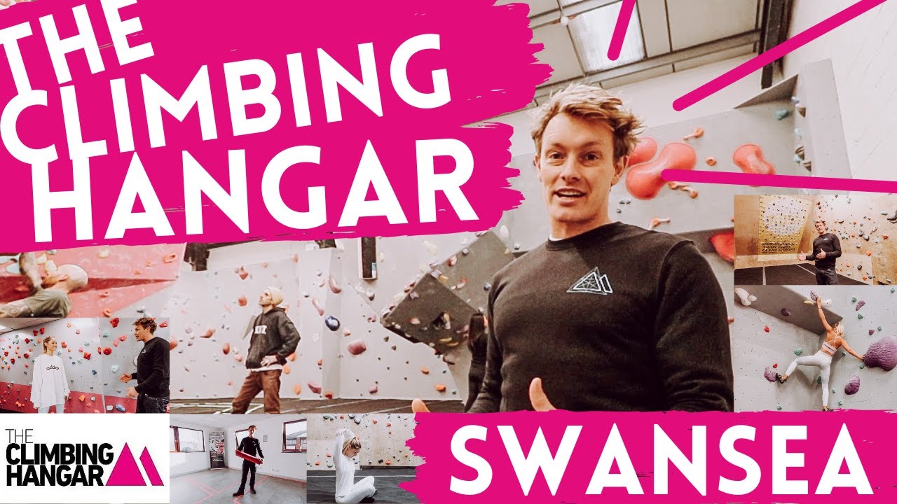 Visiting The CLIMBING Hangar SWANSEA (+ all your questions answered!) No. 68