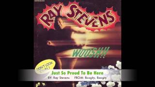 Ray Stevens - Just So Proud To Be Here chords