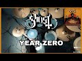 Ghost YEAR ZERO Drum Cover 