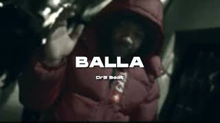 [FREE] El Patron 970 ft KG970 Drill Type Beat - "BALLA" | UK Drill Type Beat Instrumental 2023