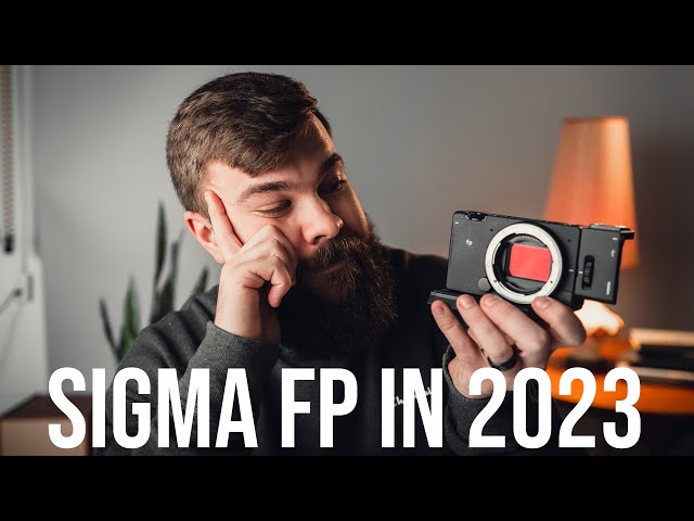 SIGMA FP in 2023?! Watch this BEFORE you buy! class=