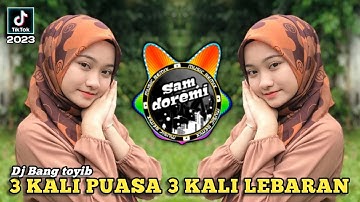 DJ TIGA KALI PUASA TIGA KALI LEBARAN ABANG TAK PERNAH PULANG X DJ BANG TOYIB  REMIX JJ FULL BASS