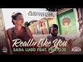 Sara Lugo feat. Protoje - Really Like You [Official Video 2014]