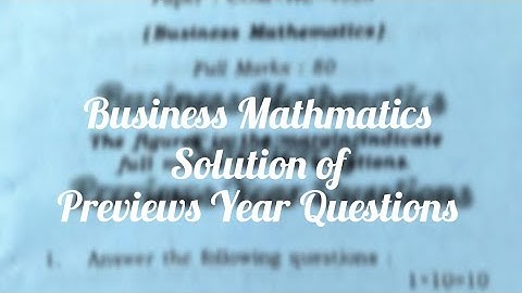 Business Mathematics Previous year questions | Gauhati University | B.Com 1st Semester Examination