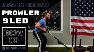 Prowler Sled How to (Workout Wednesday 11/27/19)