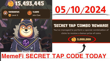 Memefi Secret Reward Combo Today 05/10/2024 Memefi 2,000,000 Coins Code
