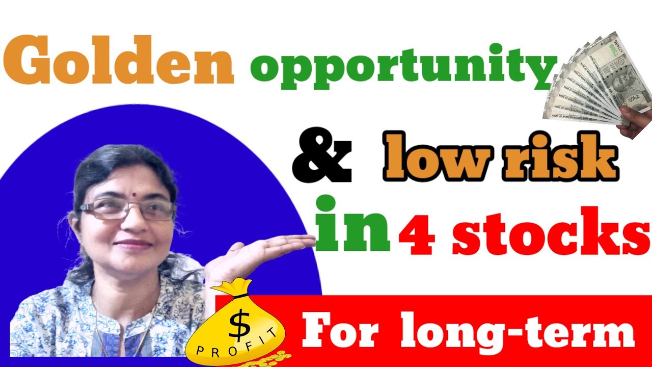 🔴Golden opportunity 🔴in 4 low risk stocks for Long-term 🔥#Shareshekho # ...