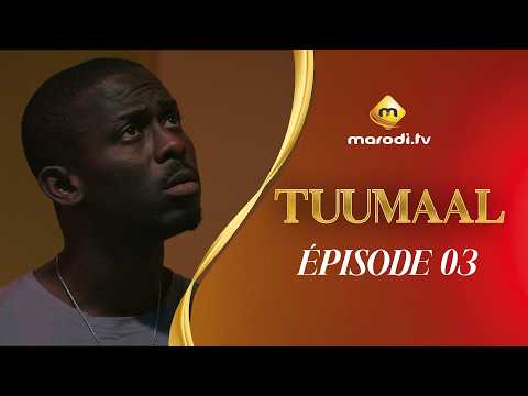 Série - Tuumaal - Episode 03 - VOSTFR