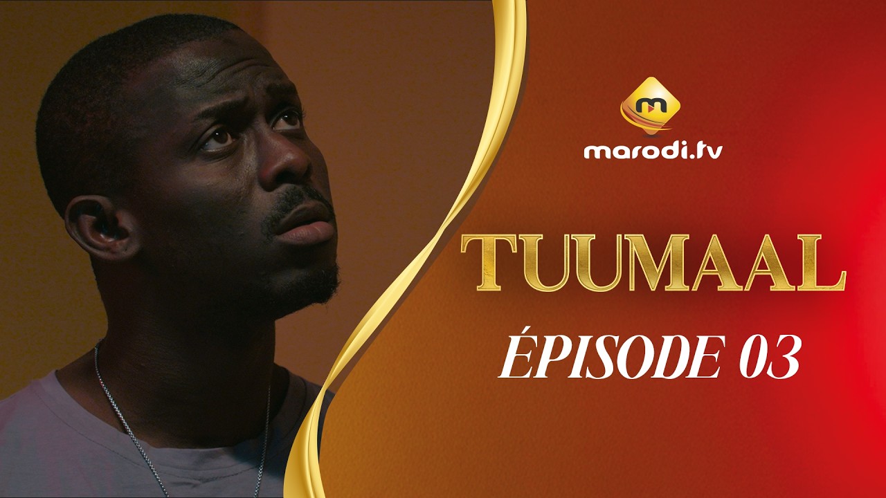 Série - Tuumaal - Episode 03 - VOSTFR