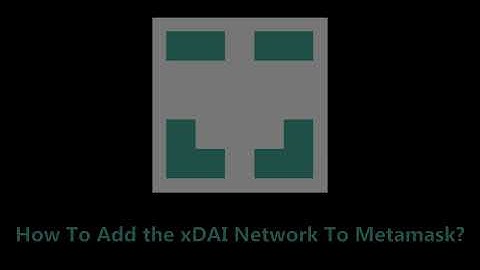 How To Add The xDAI Network To MetaMask ? - Adding Custom RPC To MetaMask in 50 Seconds - #xDAIstake