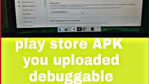 You uploaded a debuggable APK. For security reasons you need to disable debugging before can publish