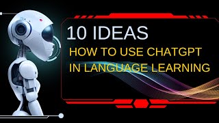 10 language learning ideas with ChatGPT #AI #artificialintelligence