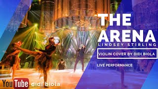 Didi Biola - Violin Live Performance -The Arena - Lindsey Stirling