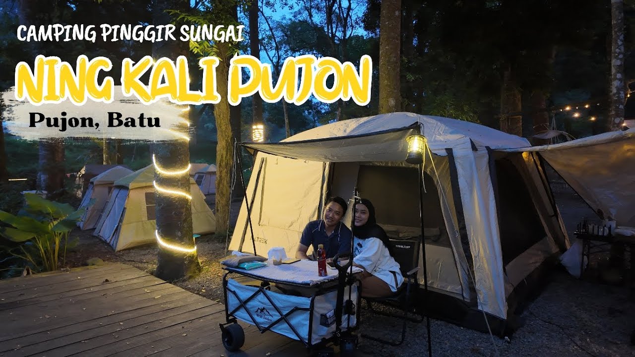CAMPING AWAL TAHUN NINGKALI PUJON | VIEW SUNGAI SYAHDU BANGET  