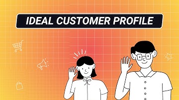 What Is an Ideal Customer Profile (ICP)?