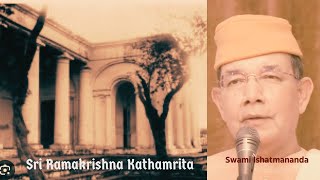 59. Kathamrita (Bengali) | Swami Ishatmananda